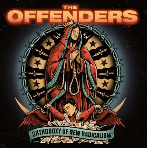 The Offenders: Orthodoxy Of New Radicalism (Limited Edition) (Electric Blue Vinyl), LP