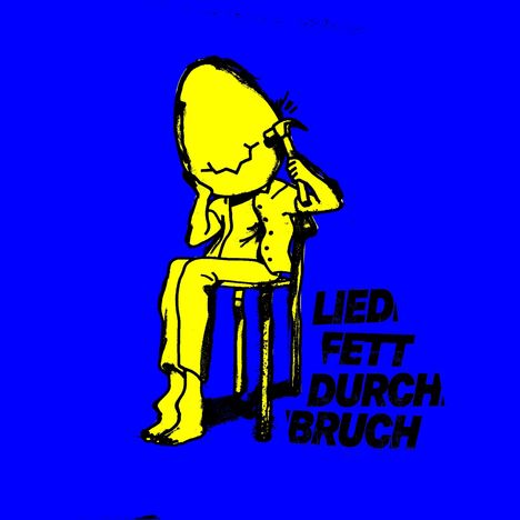Liedfett: Durchbruch (Limited Edition) (Colored Vinyl), LP
