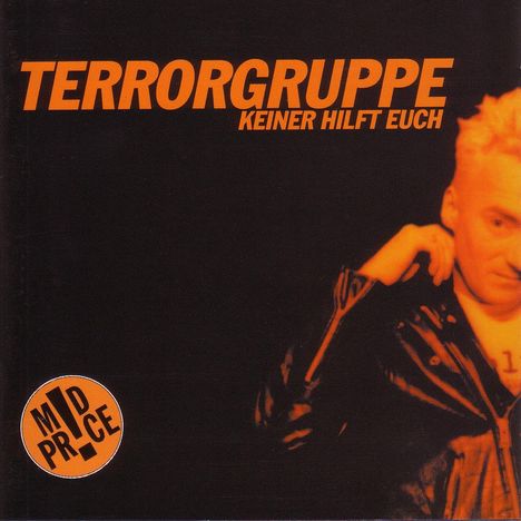 Terrorgruppe: Keiner hilft euch, CD