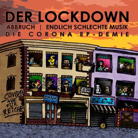 Abbruch/Endlich Schlechte Musik: Der Lockdown: Die Corona EP-Demie, Single 7"