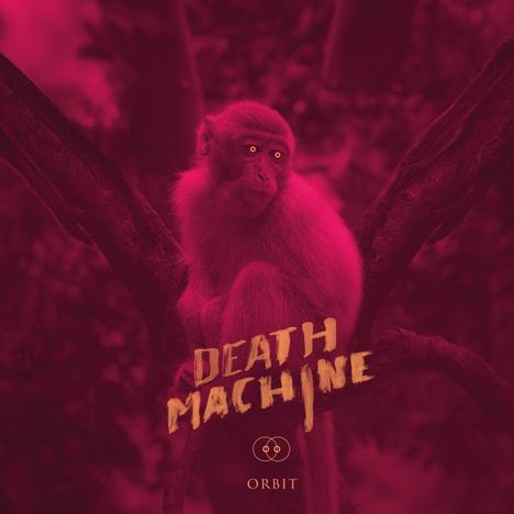 Death Machine: Orbit, LP