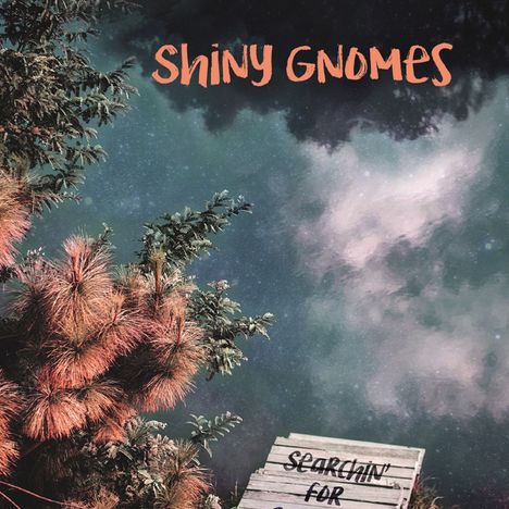 Shiny Gnomes: Searchin` For Capitola, CD