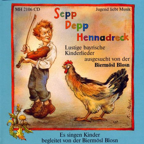 Biermösl-Blosn: Sepp Depp Hennadreck, CD