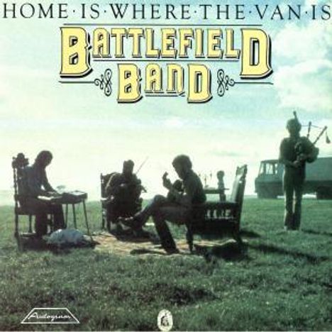 Battlefield Band: Home Is Where The Van Is, LP