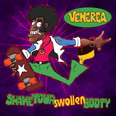 Venerea: Shake Your Swollen Booty (Colored Vinyl), LP