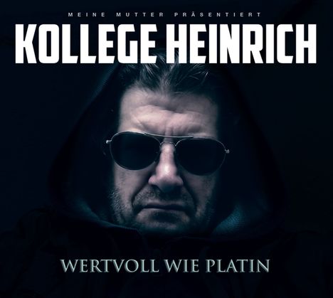 Kollege Heinrich: Wertvoll Wie Platin, CD