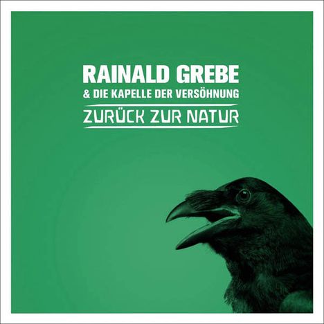 Rainald Grebe: Zurück zur Natur, CD
