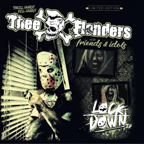 "Thee Flanders", "Lock Down EP", "Thrill Crazy! Kill Crazy!". Ein Mann mit Maske schaut durch Jalousien; gruselige Atmosphäre.