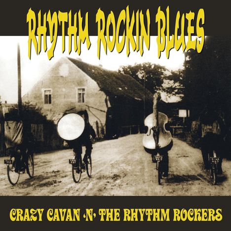 Crazy Cavan N' the Rhythm Rockers: Rhythm Rockin Blues (White Vinyl), LP