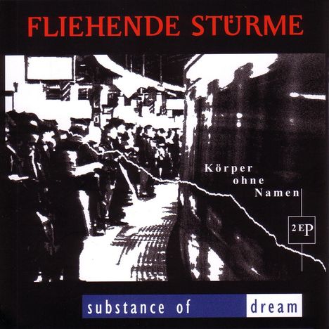 Fliehende Stürme / Substance Of Dream: - Körper ohne Namen (Split), CD