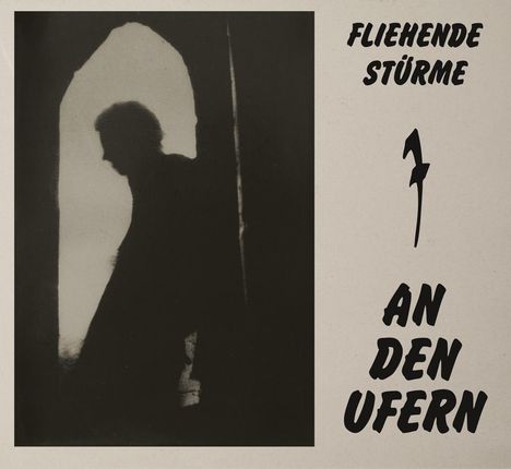 Fliehende Stürme: An den Ufern (Reissue), CD