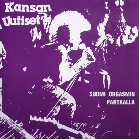 Kansan Uutiset: Suomi Orgasmin Partaalla, 2 LPs