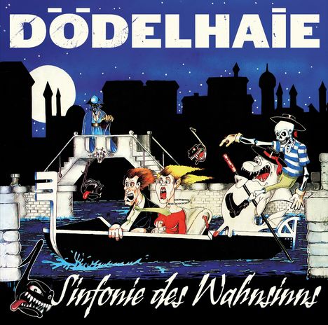 "Dödelhaie" oben, "Sinfonie des Wahnsinns" unten; Illustration: Skelette und verängstigte Figuren in einem Boot.