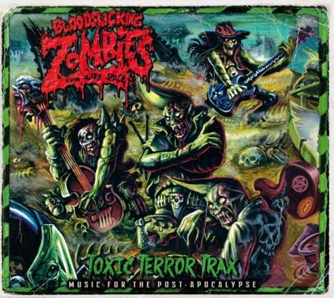 Bloodsucking Zombies From Outer Space: Toxic Terror Trax, CD
