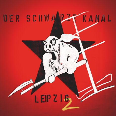 Der Schwarze Kanal: Leipzig 2, 2 LPs