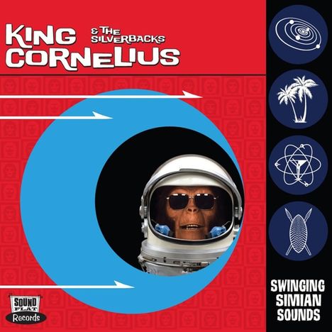 King Cornelius &amp; The Silverbacks: Swinging Simian Sounds, LP