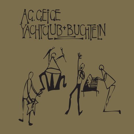 AG Geige: Yachtclub + Buchteln, LP
