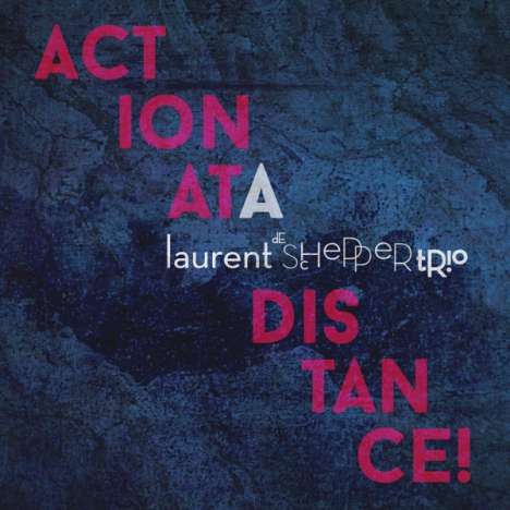 Laurent De Schepper: Action At A Distance!, LP