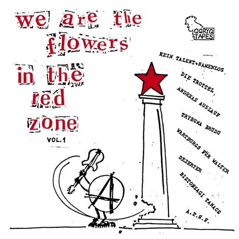 We Are The Flowers In The Red Zone Vol.1, LP