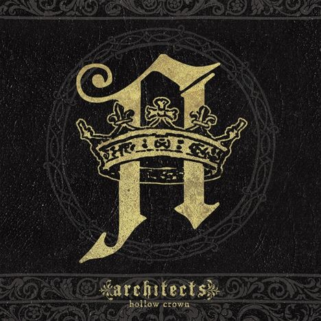 Architects (UK): Hollow Crown (Limited Edition) (Clear Vinyl), LP