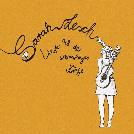 Sarah Lesch: Lieder aus der schmutzigen Küche, LP