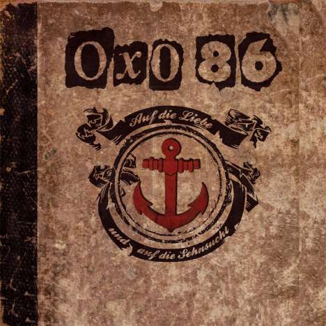 Oxo 86: Auf die Liebe und auf die Sehnsucht, 2 LPs