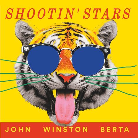 John Winston Berta: Shine On Shootin` Stars (col.Vinyl), Single 7"