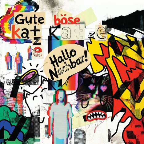 Gute Katze Bose Katze: Hallo Nachbar, Single 7"