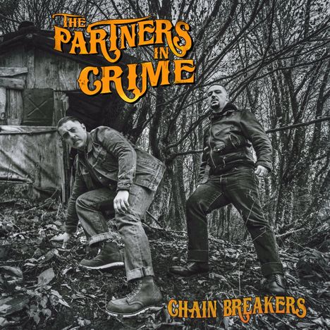 The Partners In Crime: Chain Breakers, LP