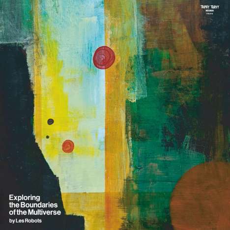 Les Robots: Exploring The Boundaries Of The Multiverse, 2 LPs