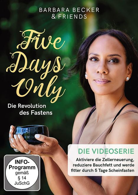 Barbara Becker: Five Days Only - Die Revolution des Fastens, 2 DVDs