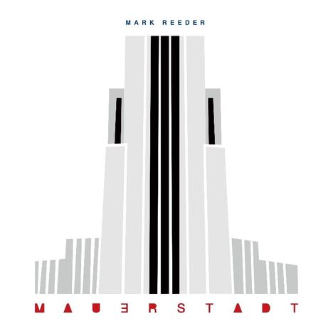 Mark Reeder: Mauerstadt, 2 LPs