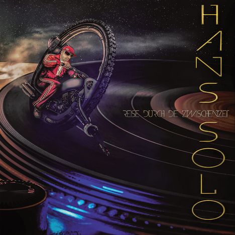 Hans Solo: Reise durch die Zwischenzeit (Gatefold Black 2LP), 2 LPs