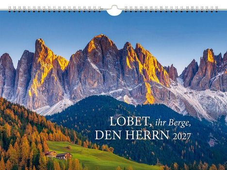 Text: "LOBET, ihr Berge, DEN HERRN 2027." Eine Herbstlandschaft mit hoch aufragenden, sonnendurchfluteten Bergen im Hintergrund.