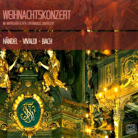 Weihnachtskonzert im Markgräflichen Opernhaus Bayreuth, CD
