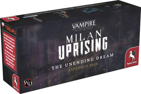 Text: "Vampire The Masquerade Milan Uprising The Unending Dream Expansion Pack." Dunkles, stimmungsvolles Design. Logos von "Pegasus Spiele" und "Powered by Teburu".