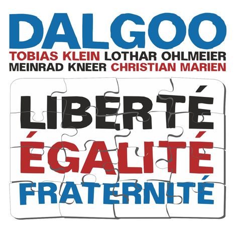Dalgoo: Liberté Egalité Fraternité, CD