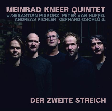 Meinrad Kneer: Der zweite Streich, CD