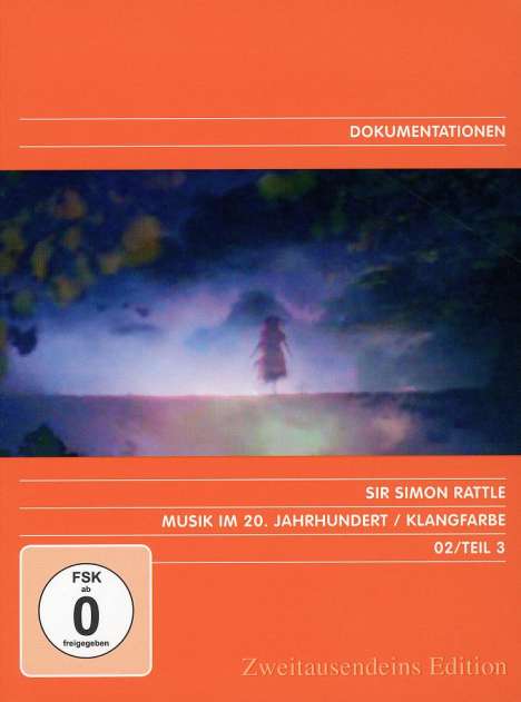 Simon Rattle - Musik im 20.Jh.Vol.3 - Klangfarbe, DVD