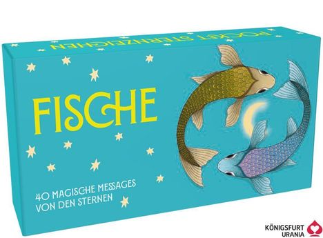 Text: "Fische. 40 magische Messages von den Sternen." Zwei illustrierte Fische schwimmen im Kreis vor einem blauen Hintergrund.