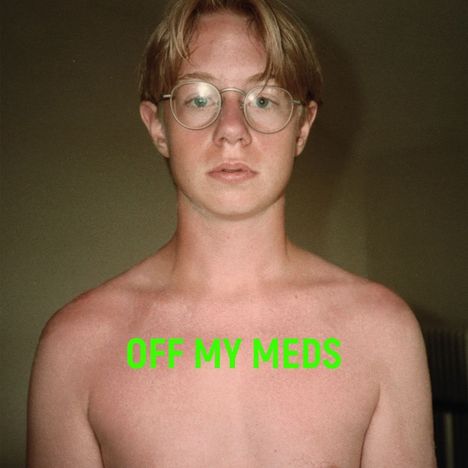 Jacob Bellens: Off My Meds, LP