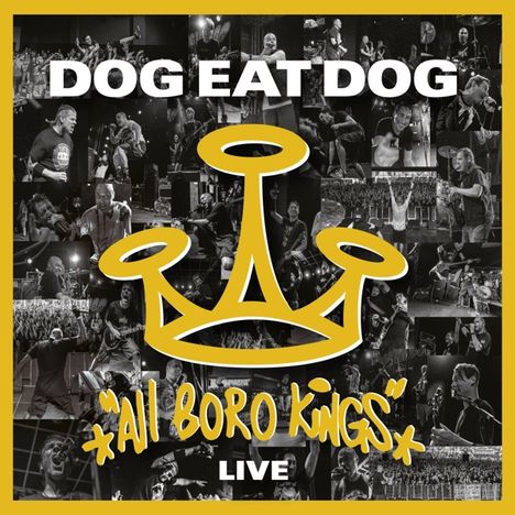Dog Eat Dog: All Boro Kings Live, LP