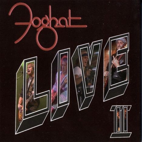 Foghat: Live II, 2 CDs