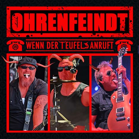 Ohrenfeindt: Wenn der Teufel anruft, CD