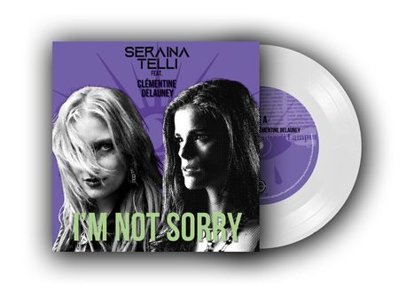 Seraina Telli (Dead Venus): I'm Not Sorry (Unplugged) (Limited White Vinyl), Single 7"