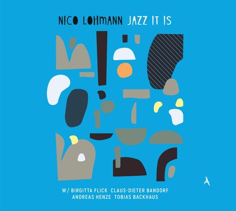 Nico Lohmann (geb. 1976): Jazz It Is, CD