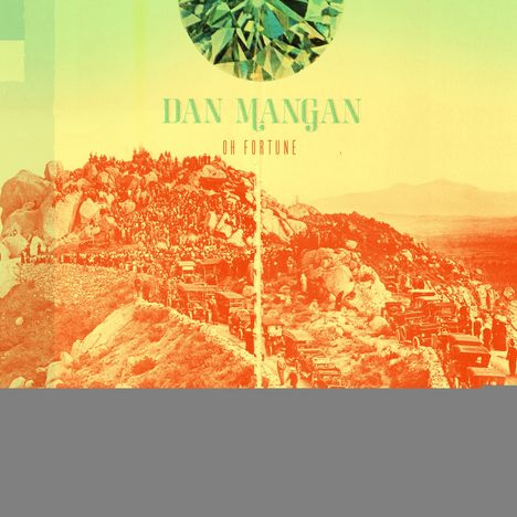 Dan Mangan: Oh Fortune, CD