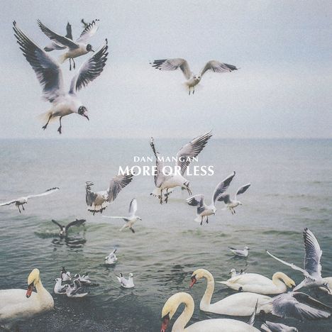 Dan Mangan: More Or Less, LP