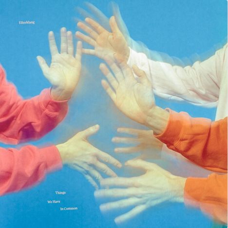 Efterklang: Things We Have In Common, CD