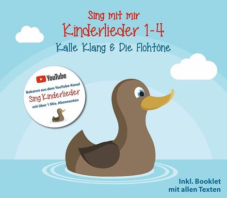 Kalle Klang &amp; Die Flohtöne: Sing mit mir: Kinderlieder 1-4, 4 CDs